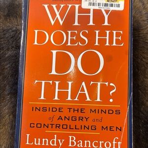 Why Does He Do That? Book by Lundy Bancroft
